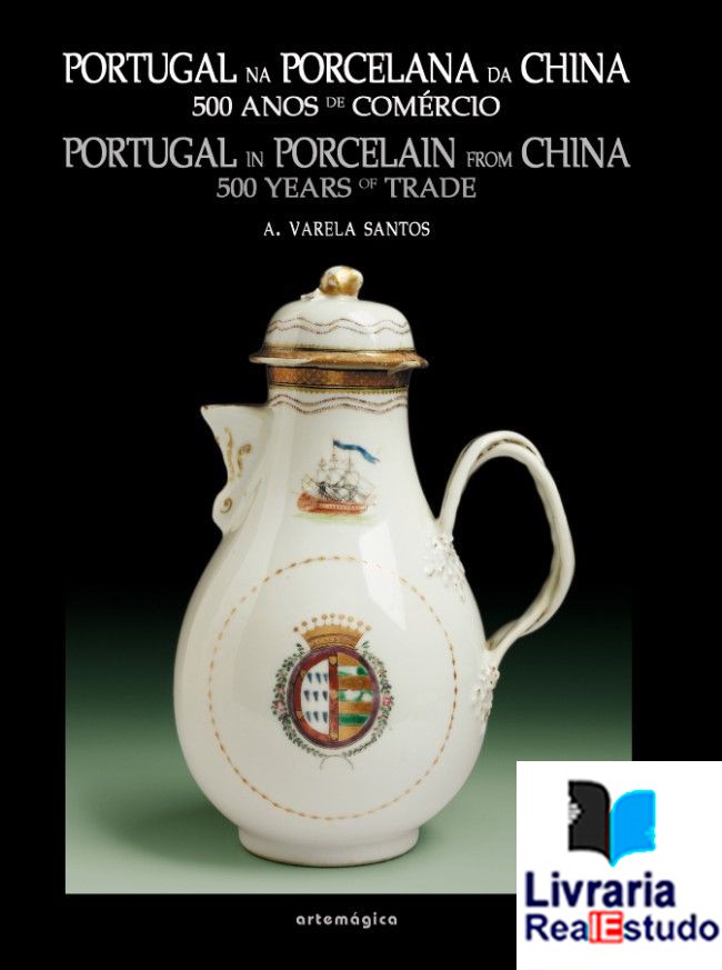 Portugal na Porcelana da China - 500 Anos de Comércio ( 4 Vols)