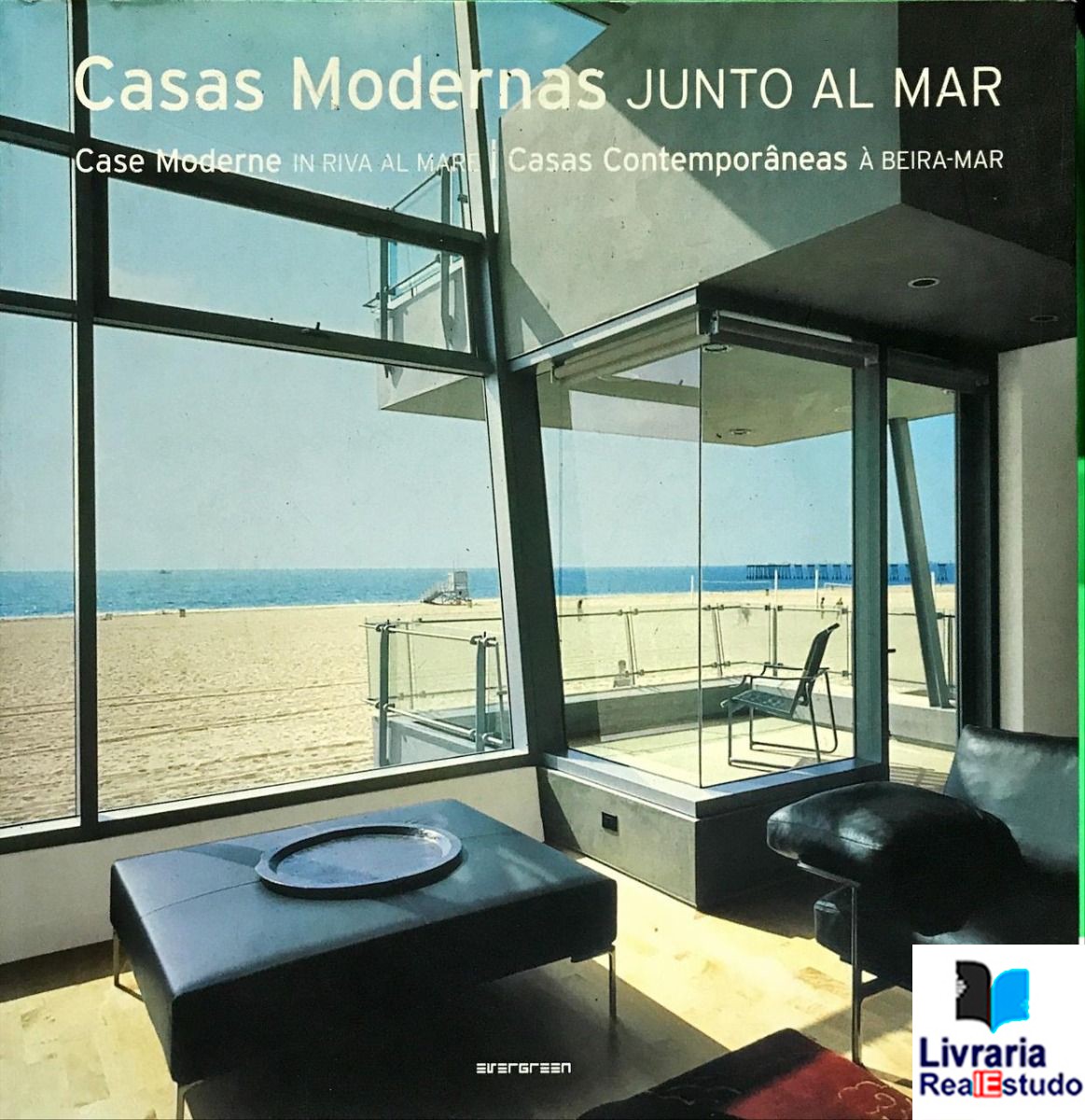 Casas Contemporâneas à Beira-Mar