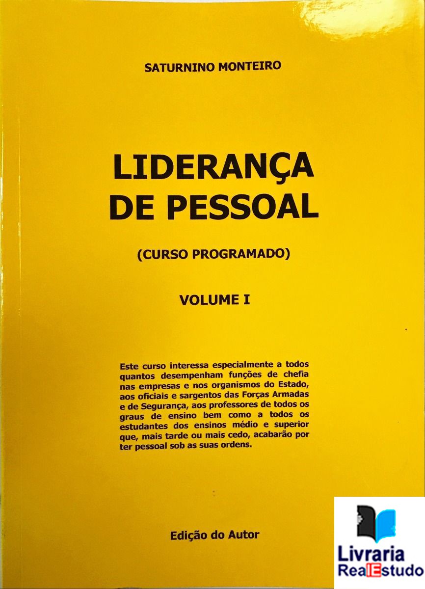 Liderança de Pessoal (curso programado) Volume I.