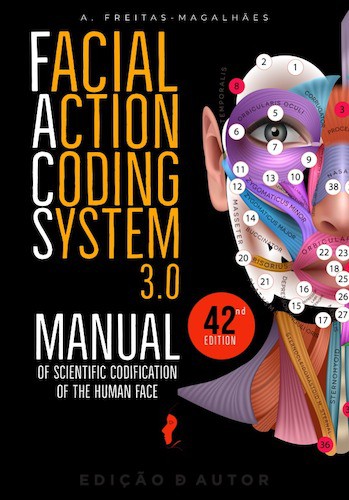 Facial Action Coding System 3.0 - Manual of Scientific Codification of the Human Face - eBook - FREITAS-MAGALHÃES, A.