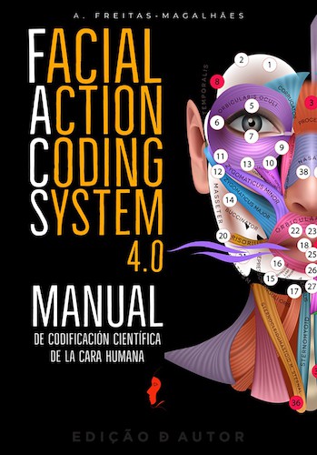 Facial Action Coding System 4.0 - eBook - FREITAS-MAGALHÃES, A.