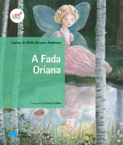 FADA ORIANA (A) - ANDRESEN SOPHIA DE MELLO BREYNER