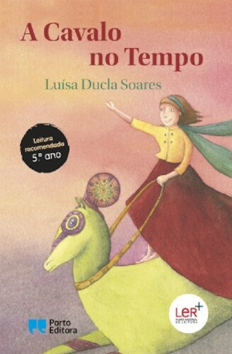 A CAVALO NO TEMPO - SOARES, LUÍSA DUCLA A CAVALO NO TEMPO - SOARES, LUÍSA DUCLA