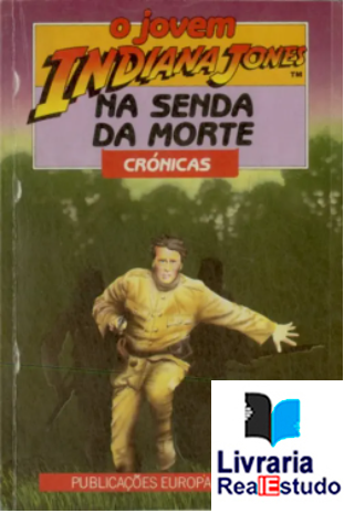 O Jovem Indiana Jones na Senda da Morte