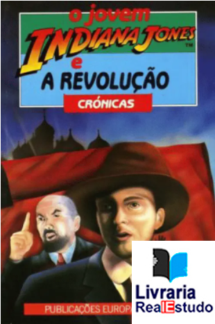 O Jovem Indiana Jones e a Revolução