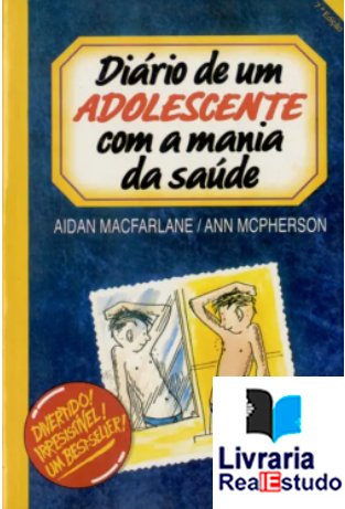 Diário de um Adolescente com a Mania da Saúde