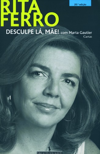 Desculpe Lá, Mãe! - FERRO, RITA