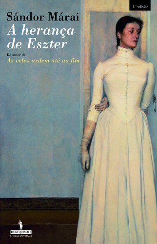 A Heranca De Eszter - MÁRAI, SÁNDOR