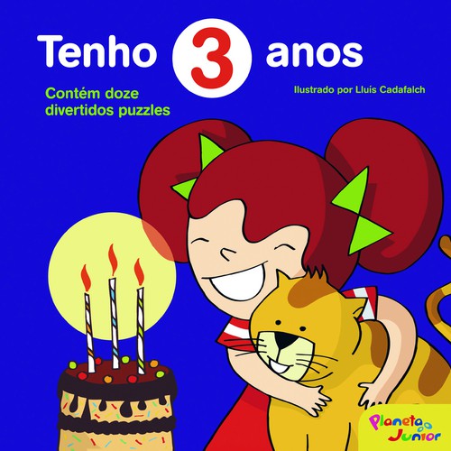 Tenho Três Anos - EDITORIAL PLANETA S.A.