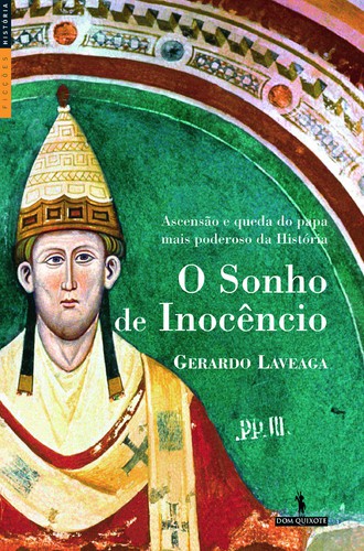 O Sonho De Inocêncio - LAVEAGA, GERARDO