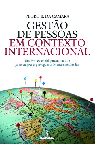 Gestão de Pessoas em Contexto Internacional - CÂMARA, PEDRO