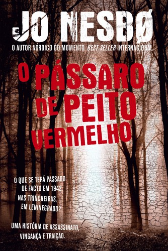 O Pássaro De Peito Vermelho - NESBO, JO