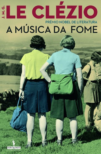 A Música Da Fome - CLÉZIO, JEAN MARIE GUSTAVE LE