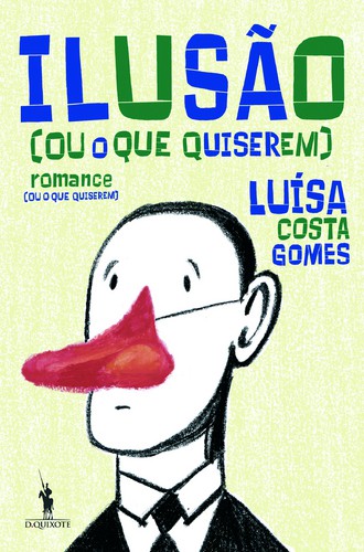 Ilusão - GOMES, LUÍSA COSTA