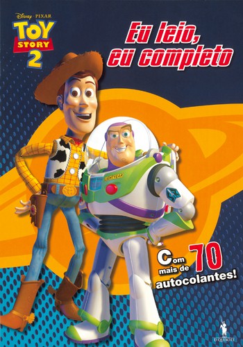 Toy Story 2 - Eu Leio, Eu Completo (Com mais de 70 autocolantes) - DISNEY Toy Story 2 - Eu Leio, Eu Completo (Com mais de 70 autocolantes) - DISNEY