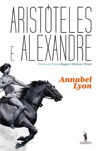 Aristóteles E Alexandre - LYON, ANNABEL Aristóteles E Alexandre - LYON, ANNABEL