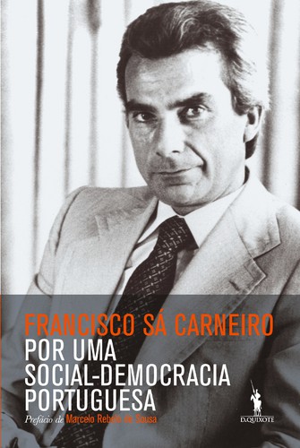 Por Uma Social-Democracia Portuguesa - CARNEIRO, FRANCISCO SÁ