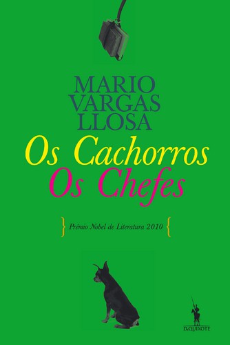 Os Cachorros / Os Chefes  - LLOSA, MARIO VARGAS