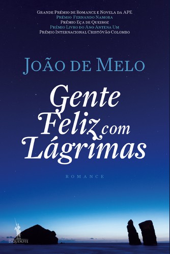 Gente Feliz com Lágrimas - MELO, JOÃO DE Gente Feliz com Lágrimas - MELO, JOÃO DE