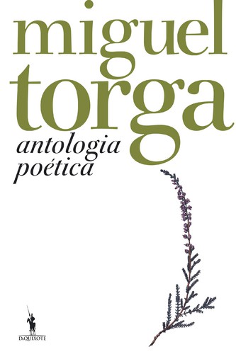 Antologia Poética - Miguel Torga - TORGA, MIGUEL