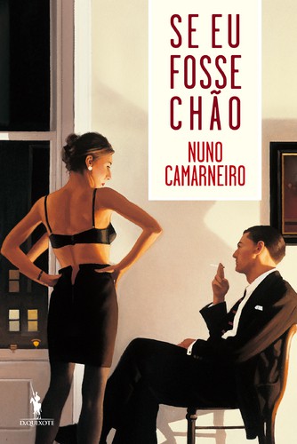 Se Eu Fosse Chão - CAMARNEIRO, NUNO