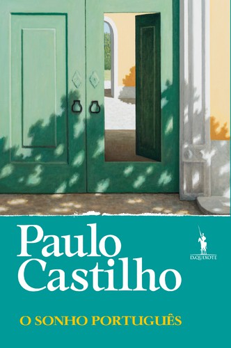O Sonho Português - CASTILHO, PAULO