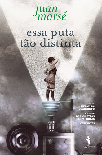 Essa Puta Tão Distinta - MARSÉ, JUAN Essa Puta Tão Distinta - MARSÉ, JUAN