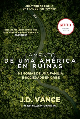 Lamento de Uma América Em Ruínas - VANCE, J.D.