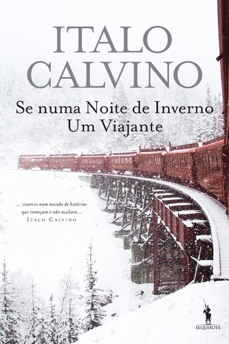 Se Numa Noite de Inverno Um Viajante - CALVINO, ITALO