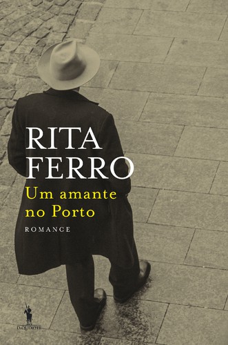 Um Amante no Porto - FERRO, RITA