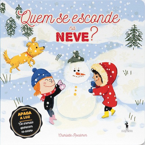 Quem se Esconde na Neve?