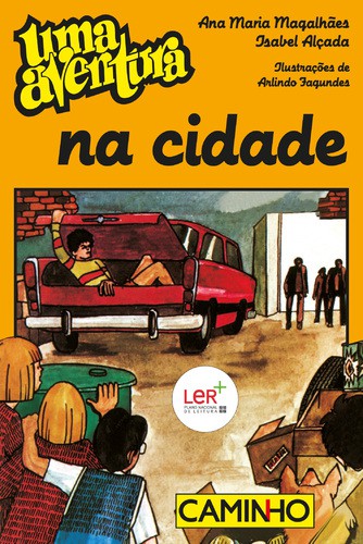Uma Aventura na Cidade - MAGALHAES, ANA MARIA/ALÇADA, ISABEL