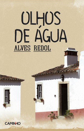 Olhos De Água - REDOL, ALVES