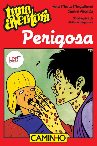Uma Aventura Perigosa - Vários autores