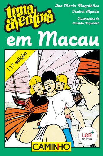 Uma Aventura em Macau - MAGALHAES, ANA MARIA/ALÇADA, ISABEL Uma Aventura em Macau - MAGALHAES, ANA MARIA/ALÇADA, ISABEL