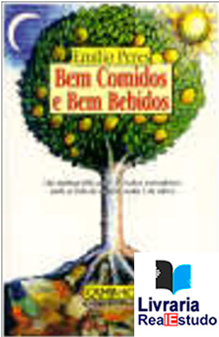 Bem Comidos e Bem Bebidos