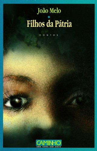 Filhos Da Pátria - MELO, JOÃO Filhos Da Pátria - MELO, JOÃO
