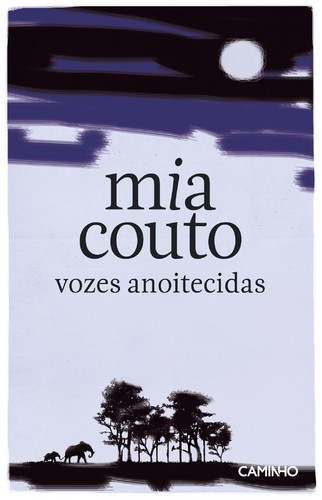 Vozes Anoitecidas - COUTO, MIA
