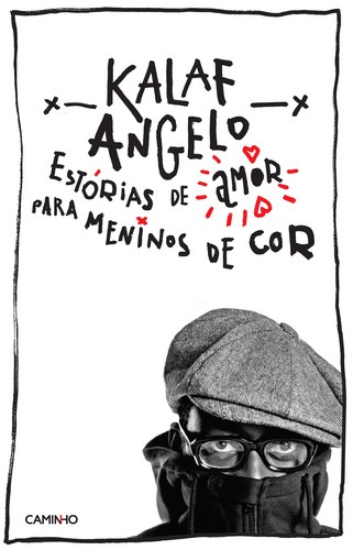 Estórias De Amor Para Meninos De Cor - EPALANGA, KALAF