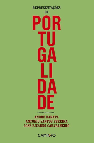 Representações da Portugalidade - BARATA, ANDRÉ