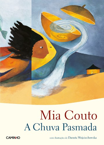 A Chuva Pasmada - COUTO, MIA A Chuva Pasmada - COUTO, MIA