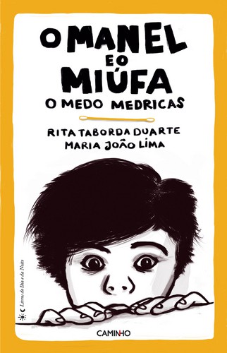 O Manel E O Miúfa - DUARTE, RITA TABORDA O Manel E O Miúfa - DUARTE, RITA TABORDA