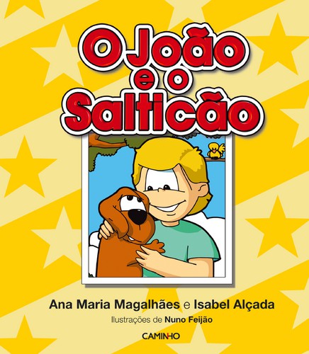 O João E O Salticão - MAGALHAES, ANA MARIA/ALÇADA, ISABEL