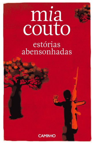Estórias Abensonhadas - COUTO, MIA