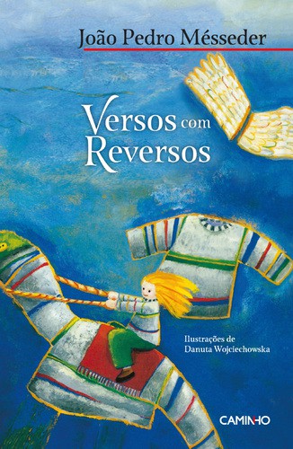 Versos com Reversos - MESSEDER, JOÃO PEDRO Versos com Reversos - MESSEDER, JOÃO PEDRO