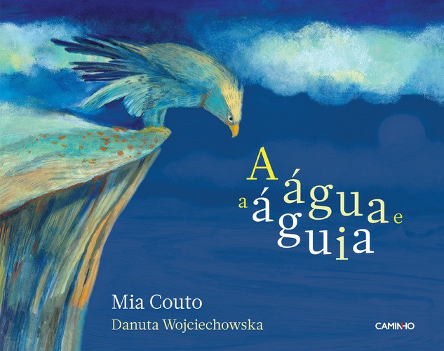 A água e a águia - Vários autores