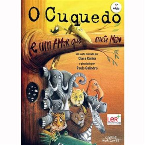 CUQUEDO E UMA AMOR QUE METE MEDO (O) - CUNHA, CLARA/GALINDRO, PAULO