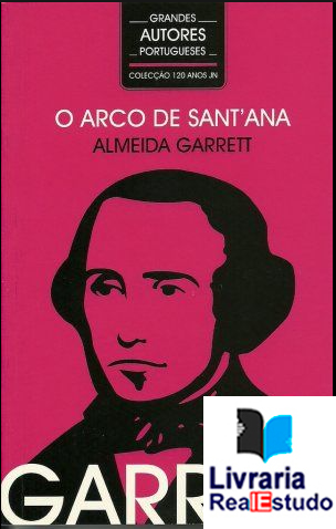 O Arco de Sant'Ana- Crónica Portuense