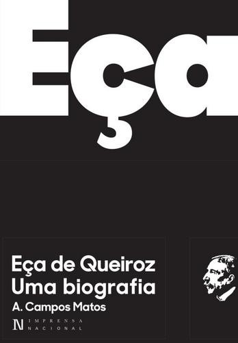 Biografia Eça de Queiroz - eBook - A. CAMPOS MATOS