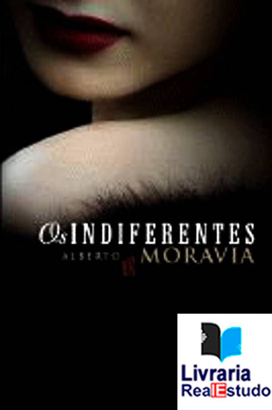 73 - Os indiferentes 73 - Os indiferentes